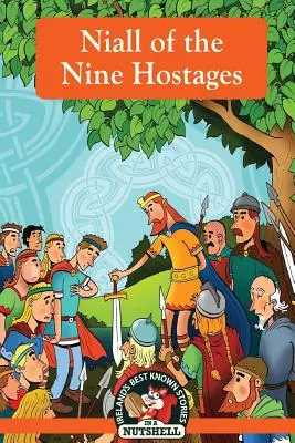 Niall dei nove ostaggi - Niall of the Nine Hostages
