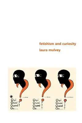 Feticismo e curiosità - Fetishism and Curiosity