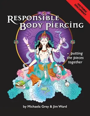 Piercing responsabile sul corpo - Responsible Body Piercing