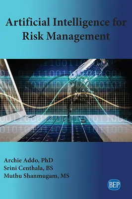 Intelligenza artificiale per la gestione del rischio - Artificial Intelligence for Risk Management