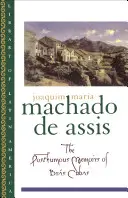 Le memorie postume di Bras Cubas - The Posthumous Memoirs of Bras Cubas