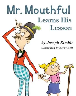 Il signor Boccone impara la lezione - Mr. Mouthful Learns His Lesson