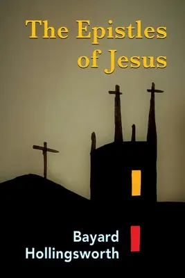 Le epistole di Gesù - The Epistles of Jesus