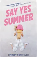 Dì sì all'estate - Say Yes Summer