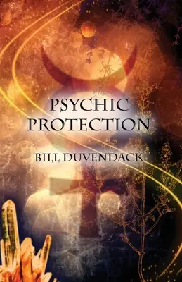 Protezione psichica - Psychic Protection
