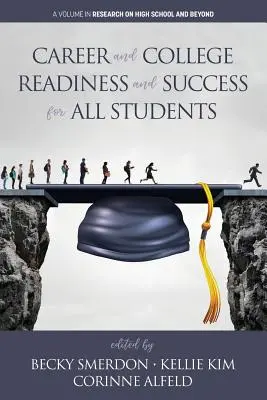 Preparazione alla carriera e al college e successo per tutti gli studenti - Career and College Readiness and Success for All Students