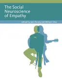 La neuroscienza sociale dell'empatia - The Social Neuroscience of Empathy