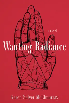 Volendo la radiosità - Wanting Radiance