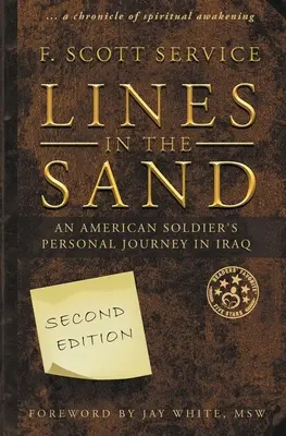 Linee nella sabbia: Il viaggio personale di un soldato americano in Iraq - Lines in the Sand: An American Soldier's Personal Journey in Iraq