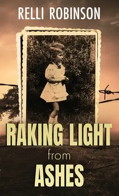 Raking Light from Ashes (Rottamare la luce dalle ceneri) - Raking Light from Ashes