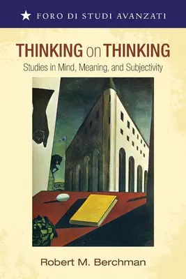 Pensare al pensiero - Thinking on Thinking