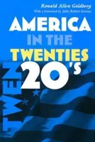 L'America degli anni Venti - American in the Twenties