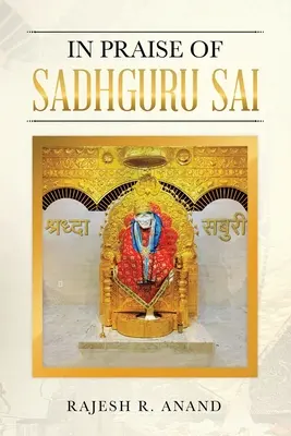 Elogio di Sadhguru Sai - In Praise of Sadhguru Sai