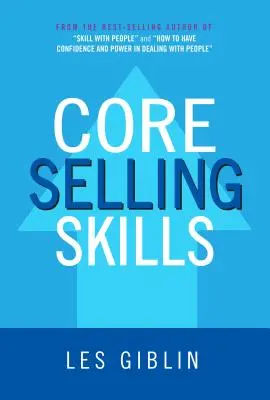 Abilità di base nella vendita - Core Selling Skills