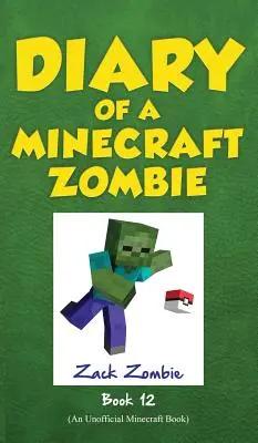 Diario di un Minecraft Zombie, Libro 12: Pixelmon Gone! - Diary of a Minecraft Zombie, Book 12: Pixelmon Gone!