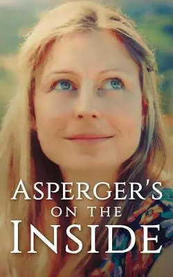 L'Asperger dentro di sé - Asperger's on the Inside