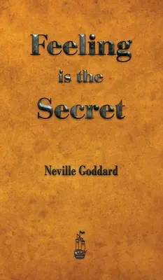 Il sentimento è il segreto - Feeling is the Secret