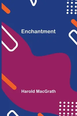 Incanto - Enchantment
