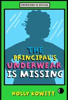Manca la biancheria intima del preside - Principal's Underwear Is Missing