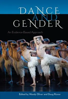 Danza e genere: Un approccio basato sull'evidenza - Dance and Gender: An Evidence-Based Approach