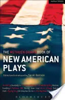 Il libro Methuen Drama delle nuove opere americane - The Methuen Drama Book of New American Plays