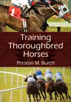 Addestramento dei cavalli purosangue - Training Thoroughbred Horses