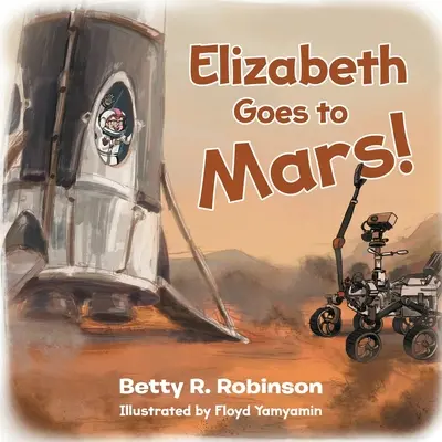 Elizabeth va su Marte! - Elizabeth Goes to Mars!