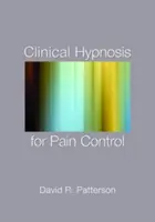 Ipnosi clinica per il controllo del dolore - Clinical Hypnosis for Pain Control