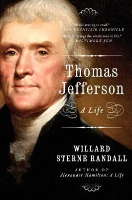 Thomas Jefferson: Una vita - Thomas Jefferson: A Life