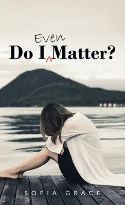 Sono importante? - Do I Even Matter?
