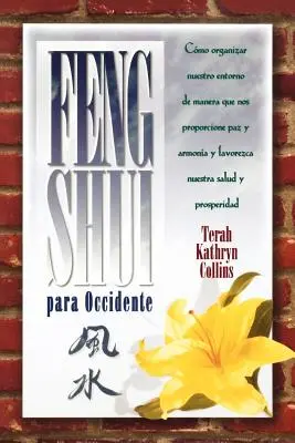 Feng Shui per l'Occidente - Feng Shui Para Occidente