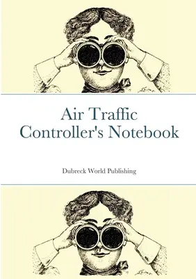 Taccuino del controllore del traffico aereo - Air Traffic Controller's Notebook