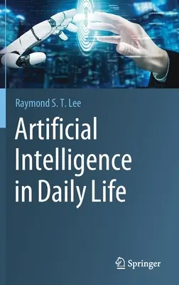 L'intelligenza artificiale nella vita quotidiana - Artificial Intelligence in Daily Life