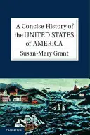 Storia concisa degli Stati Uniti d'America - A Concise History of the United States of America