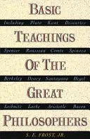 Insegnamenti fondamentali dei grandi filosofi: Una rassegna delle loro idee fondamentali - Basic Teachings of the Great Philosophers: A Survey of Their Basic Ideas