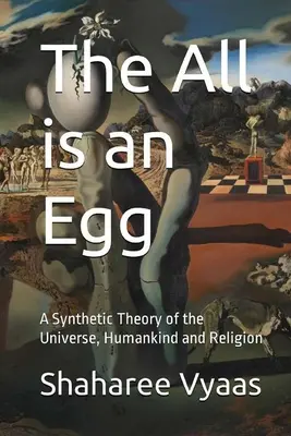Il tutto è un uovo - The All is an Egg