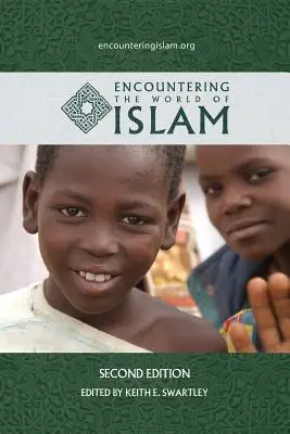 Incontrare il mondo dell'Islam - Encountering the World of Islam