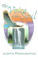 La voce dell'anima: un viaggio nella saggezza e nella fisica di Dio - The Voice of the Soul: A Journey Into Wisdom and the Physics of God