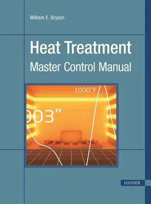 Trattamento termico: Manuale di controllo master - Heat Treatment: Master Control Manual