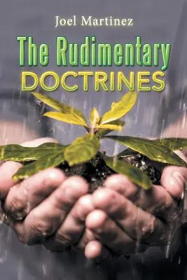 Le dottrine rudimentali - The Rudimentary Doctrines