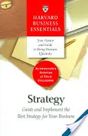 Strategia: Creare e implementare la migliore strategia per la vostra azienda - Strategy: Create and Implement the Best Strategy for Your Business