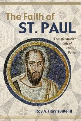 La fede di San Paolo - The Faith of St. Paul