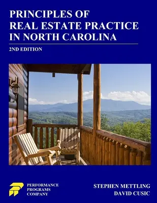 Principi di pratica immobiliare in North Carolina: 2a edizione - Principles of Real Estate Practice in North Carolina: 2nd Edition