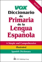 Vox Dizionario di Lingua Spagnola Primaria - Vox Diccionario de Primaria de la Lengua Espaola