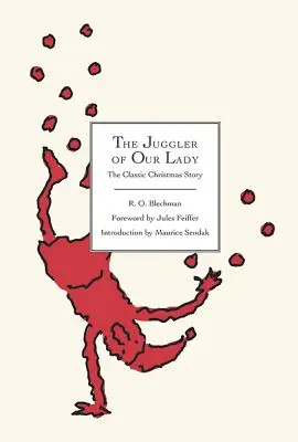 Il giocoliere della Madonna: La classica storia di Natale - The Juggler of Our Lady: The Classic Christmas Story