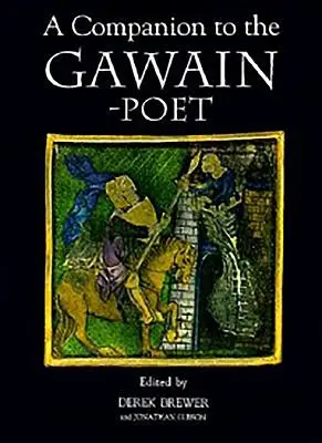 Compagno del poeta Gawain - A Companion to the Gawain-Poet