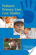 Studi di casi di cure primarie pediatriche - Pediatric Primary Care Case Studies