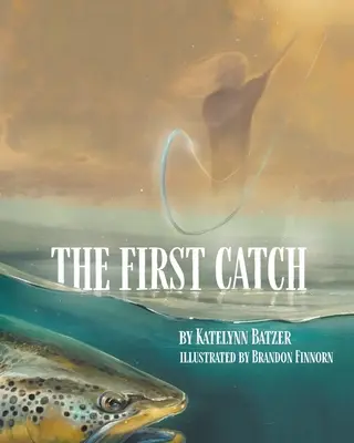 La prima cattura - The First Catch