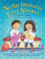 Nessuna differenza tra noi: Insegnare ai bambini l'uguaglianza di genere, le relazioni rispettose, i sentimenti, le scelte, l'autostima, l'empatia, la tolleranza... - No Difference Between Us: Teach children about gender equality, respectful relationships, feelings, choice, self-esteem, empathy, tolerance