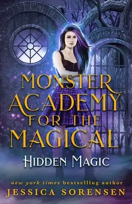 L'Accademia dei Mostri per i Magici 2: La Magia Nascosta - Monster Academy for the Magical 2: Hidden Magic